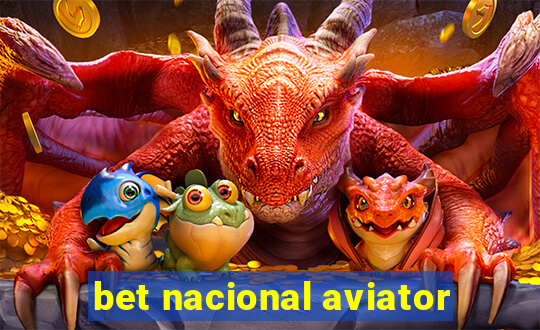 bet nacional aviator